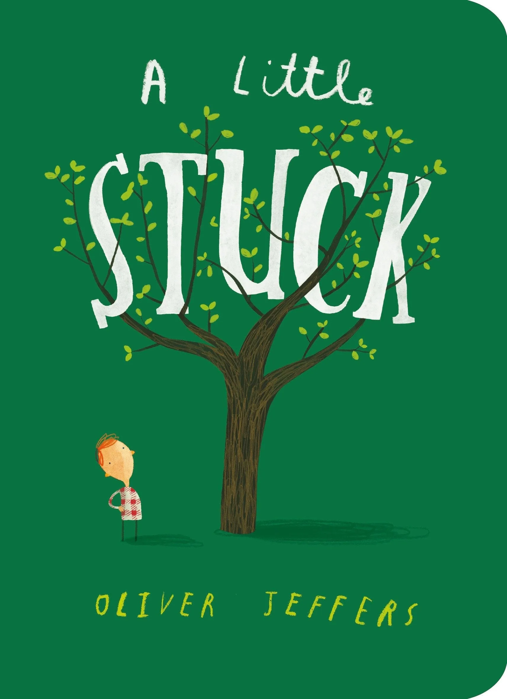 A Little Stuck Board Book by Oliver Jeffers